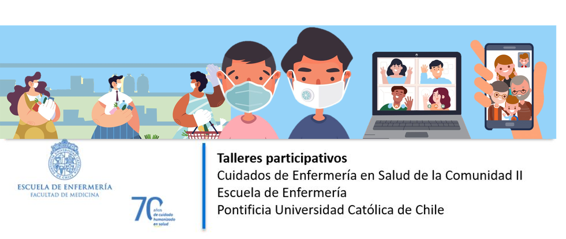 Cierre del curso “Cuidados de Enfermería en Salud de la Comunidad II” orientado a educar sobre la pandemia